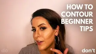 CONTOURING DOS & DONTS | How-to for Beginners
