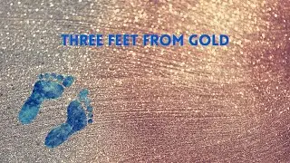 Three Feet From Gold: A Motivational Story