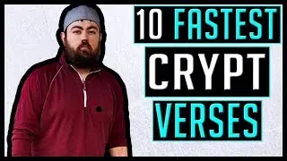 10 Fastest Crypt Verses ft. CDTV Productions