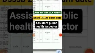 dsssb new calendar 2026|dsssb assistant public health inspector exam|job update vidhi||