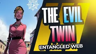 THE EVIL TWIN | The Sacrifices we make for family | A Short Story Narration #entangledwebstories