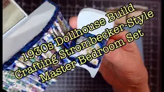Making 1930s Strombecker/Kage Style Dollhouse Furniture | 1:12 Scale Master Bedroom Build