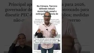 Tarc&iacute;sio defends lowering the age of criminal responsibility and eliminating custody hearings. #v...