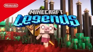 Minecraft Legends | Official Launch Trailer | @playnintendo