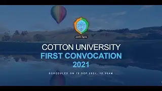 COTTON UNIVERSITY CONVOCATION 2021
