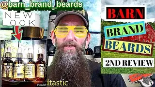 Barn Brand Beards| Product Review| 2nd Review| HIGHLY RECOMMEND!| BeardTastic Reviews
