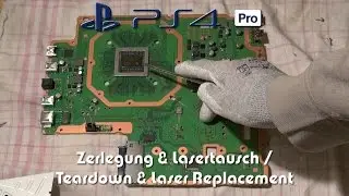 Playstation 4 (PS4) Pro aufschrauben & Laser tauschen / Teardown / Disassembly & Laser replacement 🪛