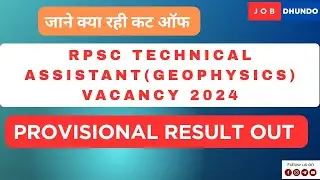 RPSC Technical Assistant(Geophysics)  vacancy 2024 Provisional result out | @JOBDHUNDO. 
