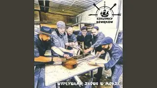 Wypływamy Znowu W Morze