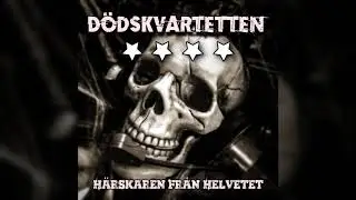 DödsKvartetten - Härskaren Från Helvetet