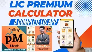 Policy Math Premium Android LIC Premium Calculator - Calculate Your LIC Premium on the Go!