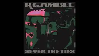 R Gamble - Disrupted
