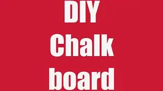 DIY chalk board for baby birthday