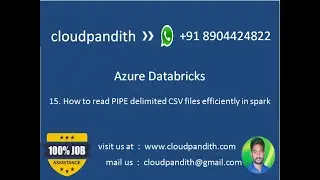 15. Read PIPE Delimiter CSV files efficiently in spark || Azure Databricks