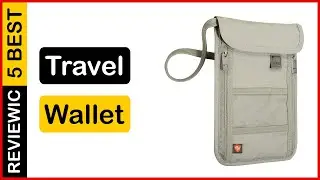 ✅  Best Travel Wallet Amazon In 2023 ✨ Top 5 Tested & Buying Guide
