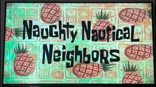 SpongeBob SquarePants Naughty Nautical Neighbors Title Card