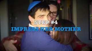 How To Get The Girl: Nice Jewish Boy Edition