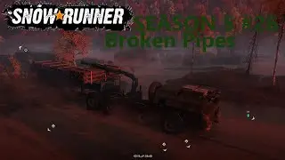 SnowRunner Season 5 Don Factory Grounds Broken Pipes #26
