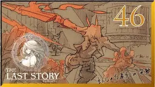 Let's Play The Last Story: Part 46 Break Out Break