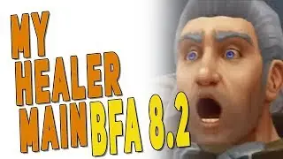 BfA 8.2 What Healer I Will Play & Why? My Favorite Healing Class for Raids & M+ | Battle for Azeroth