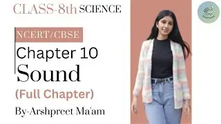 Sound Il Full Chapter Class 8 Science Chapter 10 Il Based On NCERT/CBSE Il@Samjhosimple-us #science 