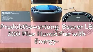 Produktbewertung: Beurer LB 300 Plus Humidifier with Energy-Efficient Cold Evaporation Technology, C