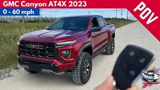 GMC Canyon AT4X 2023 // Exhaust Sound & 0-60 [POV-4K]