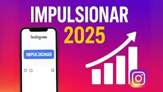 👉 Como Impulsionar uma Publica&ccedil;&atilde;o no Instagram em 2025 Passo a Passo Atualizado