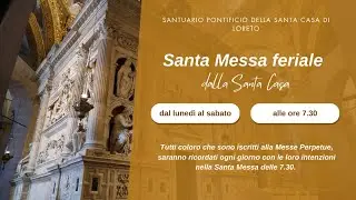 6.2.2026 Santa Messa dalla Santa Casa di Loreto