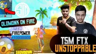 TSM FTX 22 KILLS BOOYAH 😱😱| TSM FTX UNSTOPPABLE DOMINATION|OLDMONK ON FIRE|#totalgaming #freefire