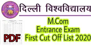 ||DU MCom ENTRANCE EXAM 2020 ||FIRST ADMISSION LIST ||