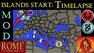 Islands Start: TimeLapse: Rome Total War MOD: Colonisation (A.I. Only)