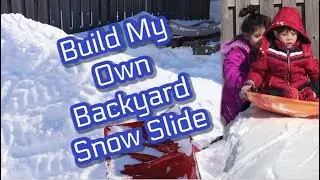 Build My Own Backyard Snow Slide