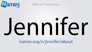 How to Pronounce Jennifer