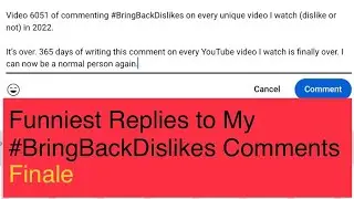 Funniest Replies to My #BringBackDislikes Comments 6