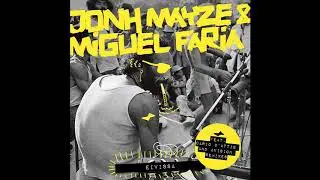 Jonh Mayze & Miguel Faria - Eivissa (Dario D&rsquo;Attis Remix) [Snatch! Records]