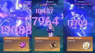 Genshin Impact New Artifact Golden Troupe Vs Glided Dreams Vs Thundering Fury