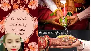 Cousin ki Marriage/Wedding event /Allah make good luck for all girls/