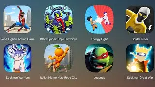 Rope Fighter Action,Black Spider Rope Symbiote,Energy Fight,Spider Fuser,Stickman Warriors,Legends