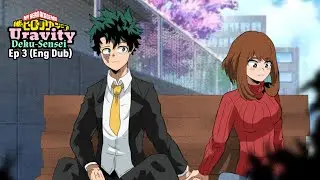 Deku-Sensei and Uravity Team-up Animated - Ep 3 ( Eng Dub MHA Timeskip)