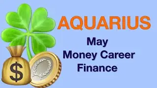 ♒️Aquarius May 🍀Money🍀 Career Finance Tarot Reading Big Change is Coming