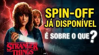 Saiba sobre o que &eacute; o Spin-off de Stranger Things com Nancy e Robin que j&aacute; est&aacute; Dispon&iacute;vel !
