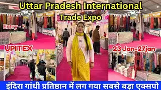 UPITEX Exhibition 2026 Lucknow 🛍️ | Saree, Suit, Fabric Shopping | Indira Gandhi Pratishthan