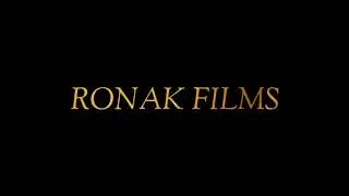 #RONAK FILMS present