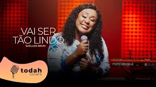 Suellen Brum | Vai Ser Tão Lindo [Cover Misaias Oliveira]