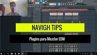 Top 6 Plugins Indispensables para Mezclar EDM - NAVIGHTips