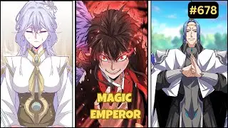 Magic Emperor  Chapter 678 | Demonic Emperor  | Double Dragon Gathering Arc | #magicemperor #manhwa