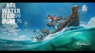 Age Of Water [E75] (Update) V 1.0.34.3457