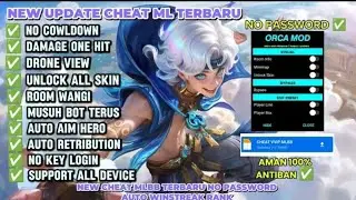 CHEAT ML TERBARU 2025 ANTI BANNED MOD MENU MAP HACK MOBILE LEGENDS UNLOCK ALL SKIN GRATIS
