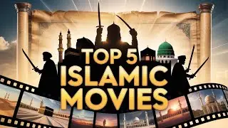 &ldquo;Top 5 Best Islamic Movies 🎬 | True Stories of Muslim Heroes & Islamic History ✨&rdquo;